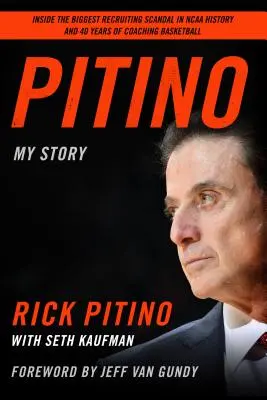 Pitino: Môj príbeh - Pitino: My Story