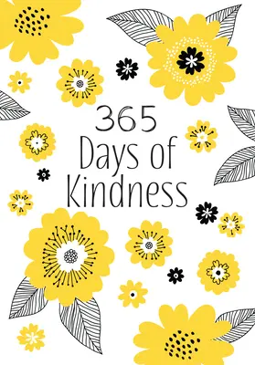 365 dní láskavosti: Denné pobožnosti - 365 Days of Kindness: Daily Devotions