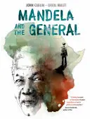 Mandela a generál - Mandela and the General