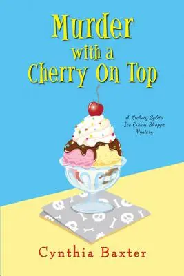 Vražda s čerešničkou na torte - Murder with a Cherry on Top