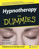 Hypnoterapia pre hlupákov - Hypnotherapy for Dummies