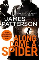 Prišiel pavúk - (Alex Cross 1) - Along Came a Spider - (Alex Cross 1)