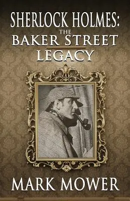Sherlock Holmes: Odkaz Baker Street - Sherlock Holmes: The Baker Street Legacy