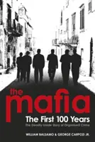 Mafia - prvých 100 rokov - Mafia - The First 100 Years
