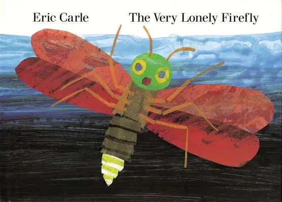 Veľmi osamelá svetluška - The Very Lonely Firefly