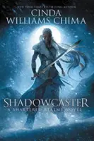 Zaklínač tieňov - Shadowcaster