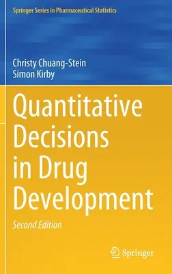Kvantitatívne rozhodnutia pri vývoji liekov - Quantitative Decisions in Drug Development