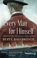 Každý sám za seba - zaradený do užšieho výberu Bookerovej ceny, 1996 - Every Man For Himself - Shortlisted for the Booker Prize, 1996