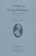 Dokumenty Georgea Washingtona, 17: 15. september - 31. október 1778 - The Papers of George Washington, 17: 15 September-31 October 1778