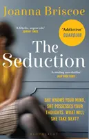 Zvádzanie - nový návykový príbeh o túžbe a posadnutosti - Seduction - An addictive new story of desire and obsession