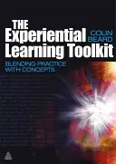 Súbor nástrojov zážitkového učenia: Prepojenie praxe s koncepciami - The Experiential Learning Toolkit: Blending Practice with Concepts