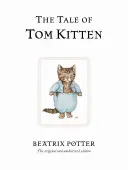 Rozprávka o kocúrovi Tomovi - The Tale of Tom Kitten