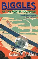 Biggles zo stíhacej letky - Biggles of the Fighter Squadron