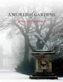 Svet záhrad - A World of Gardens