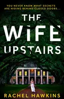 Manželka na poschodí - Wife Upstairs