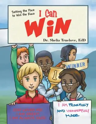 Môžem vyhrať: Nastavenie tempa, aby som vyhral preteky - I Can Win: Setting the Pace to Win the Race