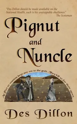 Pignut a Nuncle - Pignut and Nuncle