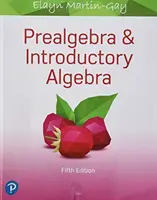 Prealgebra a úvodná algebra - Prealgebra & Introductory Algebra