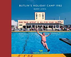Prázdninový tábor Butlin's 1982 - Butlin's Holiday Camp 1982