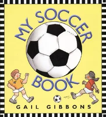 Moja futbalová kniha - My Soccer Book