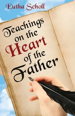 Učenie o srdci Otca - Teachings on the Heart of the Father