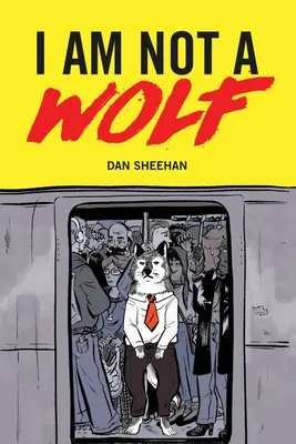 Nie som vlk - I Am Not a Wolf