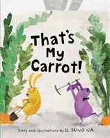 To je moja mrkva - That's My Carrot