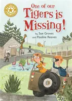 Šampión čítania: Jeden z našich tigrov chýba! - Nezávislé čítanie Gold 9 - Reading Champion: One of Our Tigers is Missing! - Independent Reading Gold 9