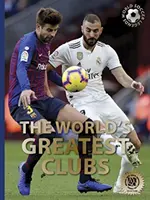 Najväčšie kluby sveta - The World's Greatest Clubs