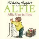 Alfie nastupuje ako prvý - Alfie Gets in First