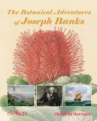 Botanické dobrodružstvá Josepha Banksa - The Botanical Adventures of Joseph Banks