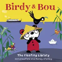 Birdy a Bou - Birdy and Bou