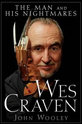 Wes Craven: Muž a jeho nočné mory - Wes Craven: The Man and His Nightmares