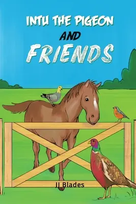 Intu Holub a priatelia - Intu the Pigeon and Friends