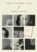 Tieto možné životy - These Possible Lives