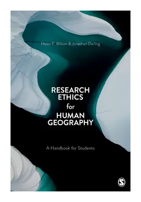 Research Ethics for Human Geography: Príručka pre študentov - Research Ethics for Human Geography: A Handbook for Students