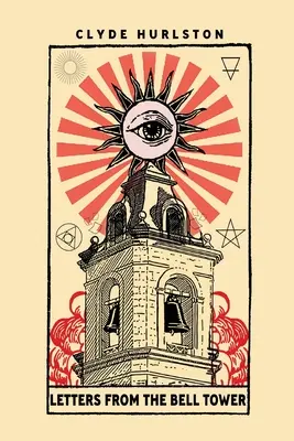Listy zo zvonice - Letters From The Bell Tower