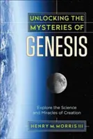 Odhaľovanie tajomstiev knihy Genesis: Preskúmajte vedu a zázraky stvorenia - Unlocking the Mysteries of Genesis: Explore the Science and Miracles of Creation