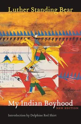 Moje indiánske chlapectvo, nové vydanie - My Indian Boyhood, New Edition