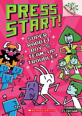 Super Rabbit Boy's Team-Up Trouble!: Kniha o vetvách - Super Rabbit Boy's Team-Up Trouble!: A Branches Book
