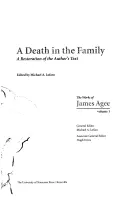 Smrť v rodine: Obnovenie autorského textu - A Death in the Family: A Restoration of the Author's Text