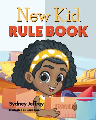 Nová kniha pravidiel pre deti - New Kid Rule Book