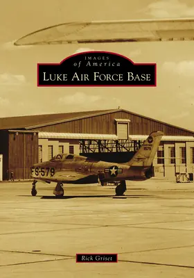 Letecká základňa Luke - Luke Air Force Base