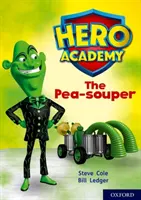 Akadémia hrdinov: Oxford Level 9, Gold Book Band: The Pea-souper - Hero Academy: Oxford Level 9, Gold Book Band: The Pea-souper
