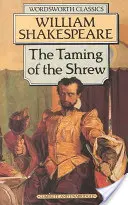 Skrotenie zlej ženy - The Taming of the Shrew