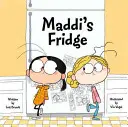 Maddiina chladnička - Maddi's Fridge