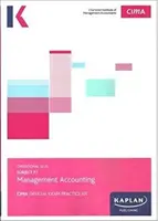 P1 MANAŽÉRSKE ÚČTOVNÍCTVO - SÚBOR CVIČENÍ NA SKÚŠKU - P1 MANAGEMENT ACCOUNTING - EXAM PRACTICE KIT