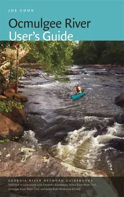 Príručka používateľa rieky Ocmulgee - Ocmulgee River User's Guide