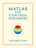 MATLAB pre riadiacich inžinierov - MATLAB for Control Engineers