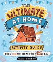 Príručka pre domáce aktivity - Ultimate At-Home Activity Guide